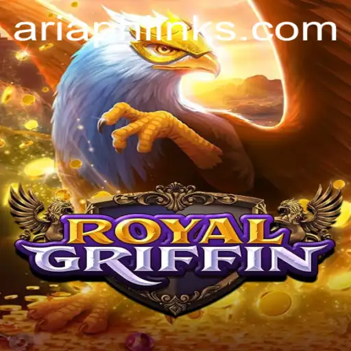 RoyalGriffin: Unveiling the Mystique of AriaPH.com's Latest Gaming Phenomenon