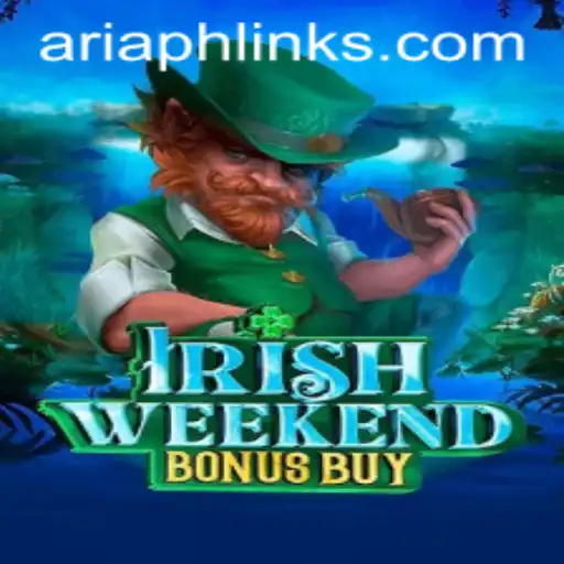 Discover the Thrills of IrishWeekendBonusBuy at AriaPH.com