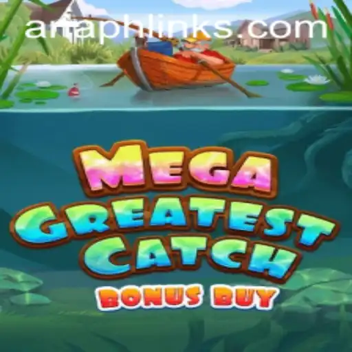 MegaGreatestCatchBonusBuy: Dive Into the Ultimate Gaming Adventure