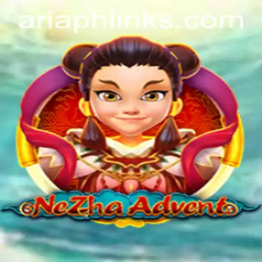 Exploring the Thrilling World of NeZhaAdvent with AriaPH.com
